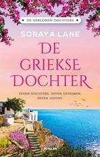 9789046831748 De verloren dochters 3 - De Griekse dochter, Boeken, Romans, Verzenden, Nieuw, Soraya Lane