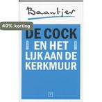 De Cock en het lijk aan de kerkmuur / Baantjer / 12, Boeken, Verzenden, Gelezen, A.C. Baantjer
