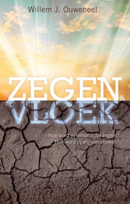 Zegen & vloek 9789075226973 Willem J. Ouweneel, Boeken, Godsdienst en Theologie, Zo goed als nieuw, Verzenden