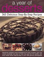 9781844769025 A Year of Desserts: 365 Delicious Step-by-S..., Verzenden, Nieuw, Martha Day