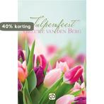 Tulpenfeest / Omega reeks / 3350 9789036433501, Boeken, Verzenden, Gelezen, Greetje van den Berg