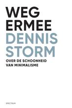 9789000347483 Weg ermee | Tweedehands, Verzenden, Zo goed als nieuw, Dennis Storm