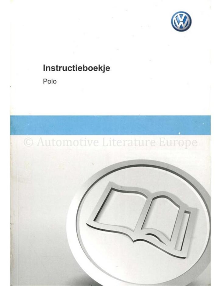 2010 VOLKSWAGEN POLO INSTRUCTIEBOEKJE NEDERLANDS, Auto diversen, Handleidingen en Instructieboekjes