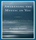 Awakening the Mystic in You 9780761853633 Ramona Harris, Gelezen, Ramona Harris, Verzenden