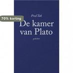 De kamer van Plato 9789490834692 Fred Tak, Verzenden, Zo goed als nieuw, Fred Tak