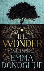 The Wonder 9781509818396 Emma Donoghue, Gelezen, Verzenden, Emma Donoghue