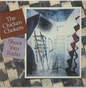 LP gebruikt - The Chicken Chokers - Shoot Your Radio, Cd's en Dvd's, Vinyl | Country en Western, Zo goed als nieuw, Verzenden