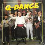 Single vinyl / 7 inch - Q-Dance - The Size Of My Love, Zo goed als nieuw, Verzenden