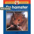 De hamster / Natuur in de kijker 9789024362707 Wang Shu-Jing, Verzenden, Gelezen, Wang Shu-Jing