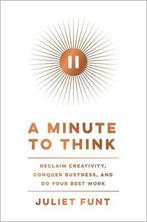 A Minute to Think 9780062970251 Juliet Funt, Boeken, Verzenden, Gelezen, Juliet Funt
