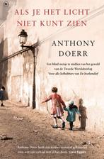 Als je het licht niet kunt zien 9789044359923 Anthony Doerr, Verzenden, Gelezen, Anthony Doerr