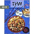 Thai koken 9789036612791, Boeken, Verzenden, Zo goed als nieuw