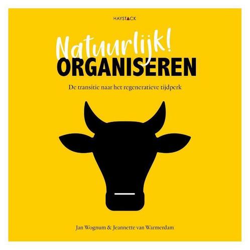 Natuurlijk! Organiseren 9789461263933 Jan Wognum, Boeken, Economie, Management en Marketing, Zo goed als nieuw, Verzenden