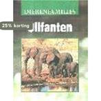 Olifanten / Dierenfamilies 9789054954927 D. Gilpin, Verzenden, Gelezen, D. Gilpin