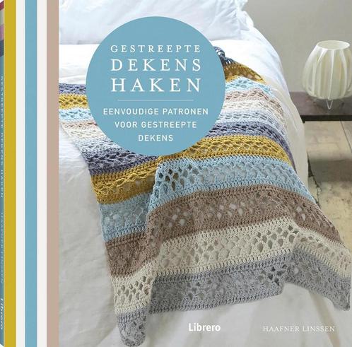 Gestreepte dekens haken 9789463591843 Haafner Linssen, Boeken, Hobby en Vrije tijd, Zo goed als nieuw, Verzenden