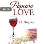 Popcorn Love 9783955332655 Kl Hughes, Verzenden, Gelezen, Kl Hughes