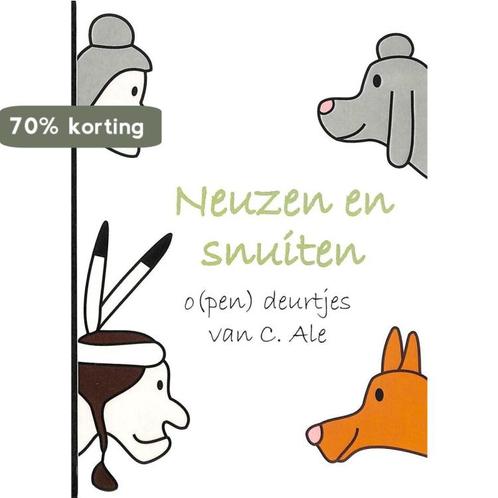 Neuzen en snuiten 9789048434978 C. Ale, Boeken, Literatuur, Zo goed als nieuw, Verzenden