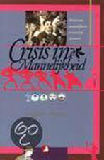 CRISIS IN MANNELIJKHEID 9789070656898 L. Payne, Boeken, Verzenden, Gelezen, L. Payne