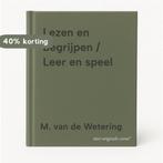 Lezen en begrijpen / Leer en speel 9789027645760, Verzenden, Gelezen, M. van de Wetering