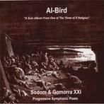 cd - Al-Bird - Sodom &amp; Gomorra XXI, Verzenden, Zo goed als nieuw