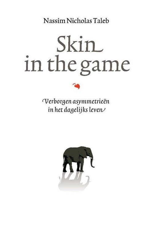 9789057125805 Incerto  -   Skin in the game, Boeken, Economie, Management en Marketing, Nieuw, Verzenden