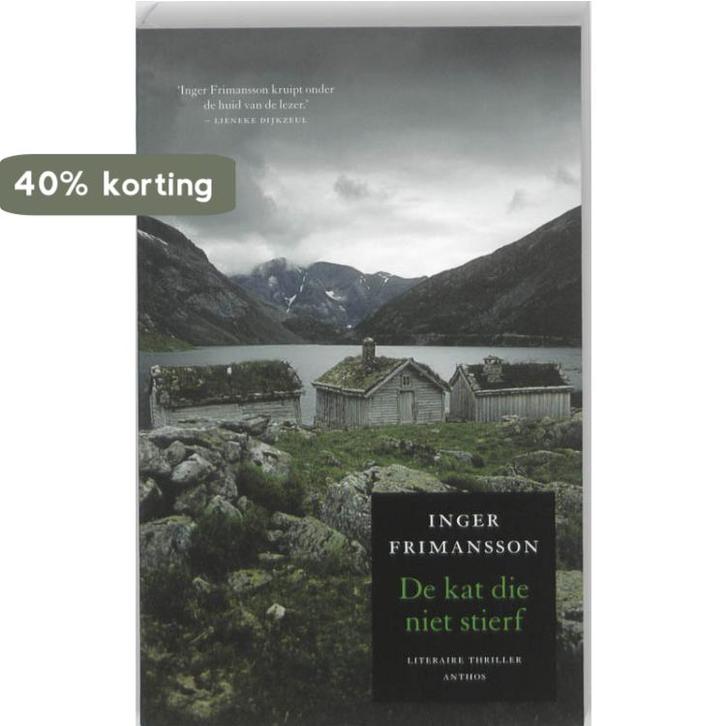 De kat die niet stierf 9789041413406 Inger Frimansson, Boeken, Thrillers, Gelezen, Verzenden