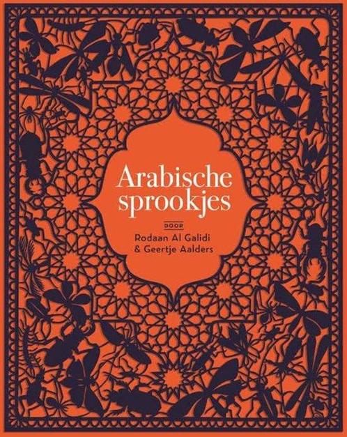 9789025771614 Arabische sprookjes Rodaan Al Galidi, Boeken, Romans, Nieuw, Verzenden