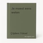 Je moest eens weten 9789462088900 Çidem Yüksel, Boeken, Verzenden, Zo goed als nieuw, Çidem Yüksel