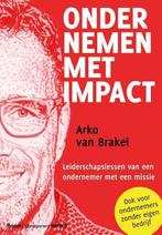 9789462763722 Ondernemen met impact | Tweedehands, Verzenden, Zo goed als nieuw, Arko van Brakel
