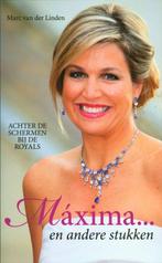 Máxima en andere stukken 8710966041284 Marc van der Linden, Verzenden, Gelezen, Marc van der Linden