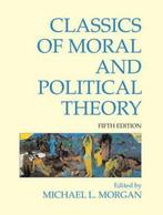 Classics Of Moral & Political Philosophy | 9781603844420, Nieuw, Verzenden