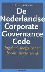 9789490463601 De Nederlandse Corporate Governance Code, Verzenden, Zo goed als nieuw, J. Strikwerda