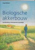 Biologische akkerbouw / Biologische landbouw 9789062242931, Verzenden, Gelezen, J. Melgers