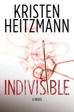 Indivisible 9781400073092 Kristen Heitzmann, Gelezen, Kristen Heitzmann, Verzenden
