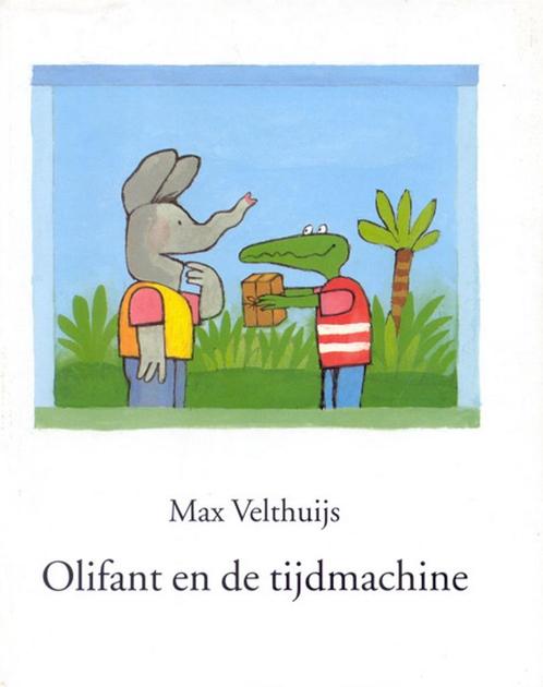 Olifant en de tijdmachine 9789074336345 Max Velthuijs, Boeken, Overige Boeken, Gelezen, Verzenden