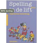 Spelling in de lift Plus Algemene inleiding 9789026253270, Verzenden, Gelezen, M. Erades