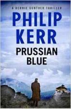 Prussian Blue 9781784296490 Philip Kerr, Verzenden, Gelezen, Philip Kerr