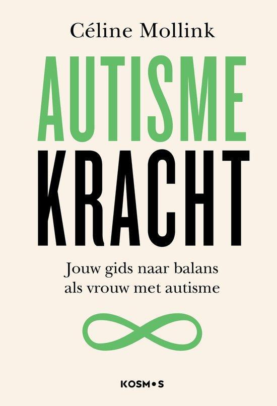 9789043936316 AutismeKRACHT Celine Mollink, Boeken, Studieboeken en Cursussen, Nieuw, Verzenden
