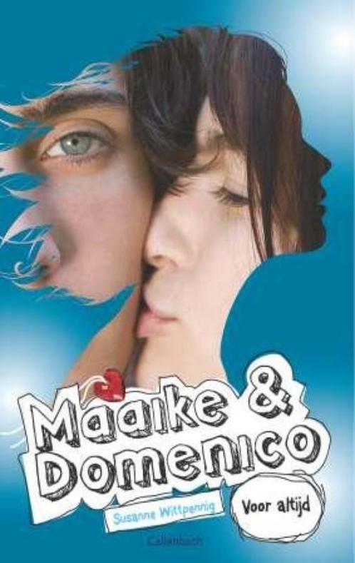 Voor altijd / Maaike & Domenico / 6 9789026600739, Boeken, Kinderboeken | Jeugd | 13 jaar en ouder, Gelezen, Verzenden