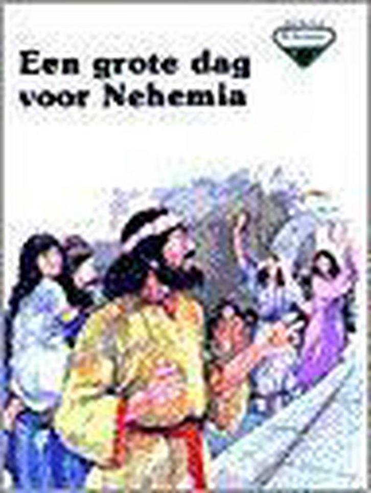 GROTE DAG VOOR NEHEMIA, EEN KBB29 / KINDERBIJBELBOEKJES, Boeken, Overige Boeken, Gelezen, Verzenden