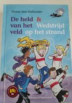 Vivian den Hollander - De Effies - 2 verhalen - De held van, Verzenden, Zo goed als nieuw, Vivian den Hollander