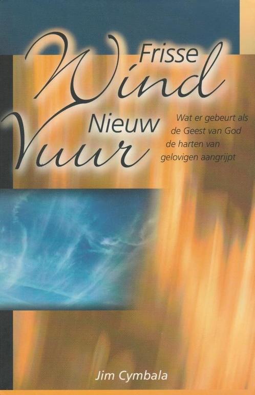 Frisse Wind, Nieuw Vuur - Jim Cymbala - 9789060678626 - Pape, Boeken, Godsdienst en Theologie, Verzenden
