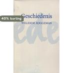 Geschiedenis 9789073214545 Willem M. Roggeman, Boeken, Verzenden, Gelezen, Willem M. Roggeman