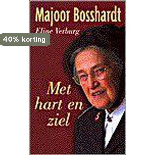 MAJOOR BOSSHARDT HART EN ZIEL 9789055018048 E. Verburg, Boeken, Godsdienst en Theologie, Zo goed als nieuw, Verzenden