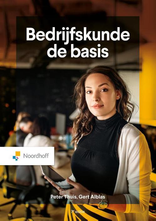 Bedrijfskunde, de basis, 9789001025052, Boeken, Studieboeken en Cursussen, Zo goed als nieuw, Verzenden
