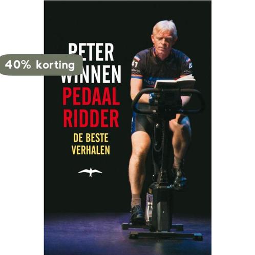 Pedaalridder De Beste Verhalen 9789060056646 Peter Winnen, Boeken, Romans, Gelezen, Verzenden