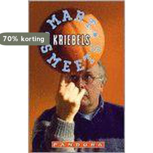 Kriebels 9789025417505 Mart Smeets, Boeken, Literatuur, Gelezen, Verzenden