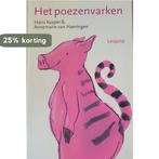 Het Poezenvarken 9789025838058 H. Kuyper, Verzenden, Gelezen, H. Kuyper