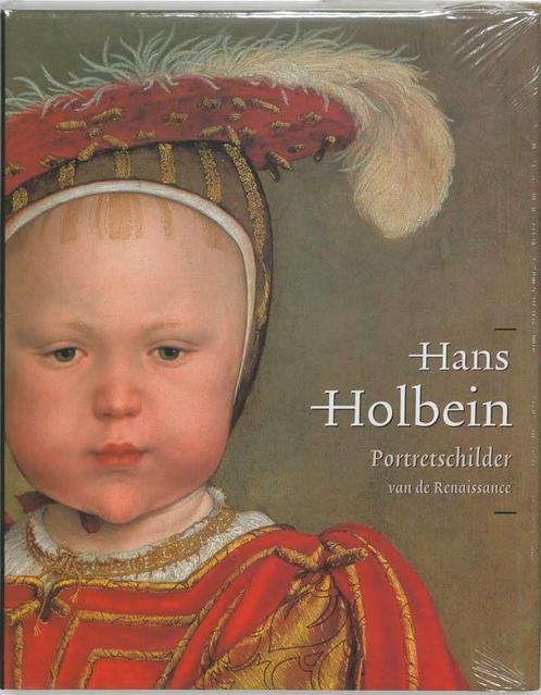 Hans Holbein de Jonge 1497 /98-1543 9789040087950, Boeken, Kunst en Cultuur | Beeldend, Zo goed als nieuw, Verzenden