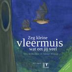 Zeg kleine vleermuis wat eet jij veel / Zeg kleine ... / 2, Boeken, Verzenden, Zo goed als nieuw, Sabine Wisman